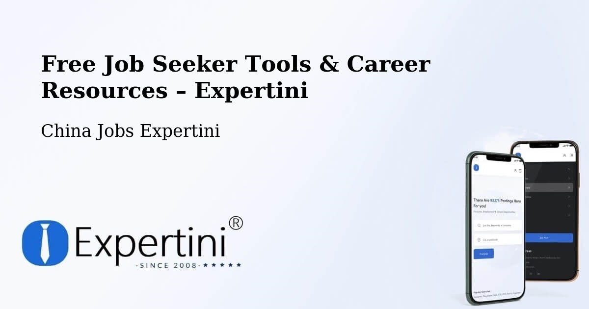 Free Job Seeker Tools & Career Resources – Hechi Shi - Hechi Shi, China Jobs Expertini